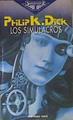Los Simulacros | 61811 | Dick Philip K