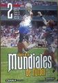 Historia de los mundiales de fútbol | 169393 | VVAA