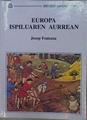 Europa ispiluaren aurrean | 150710 | Fontana, Josep/Kaltzada Ugalde, Julen
