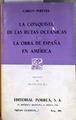 La conquista de las rutas oceánicas ; La obra de España en América | 184418 | Pereyra, Carlos