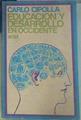 Educacion Y Desarrollo en Occidente | 18780 | Cipolla Carlo