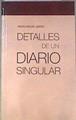 Detalles de un diario singular | 173059 | Pedro Miguel Ibáñez