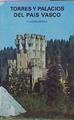 Torres Y Palacios Del Pais Vasco | 60195 | Aldabaldetrecu