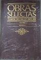Obras selectas Teatro Novela Romance De Lobos Marquesa Rosalinda Baza De Espadas | 26413 | Valle Inclan Ramon
