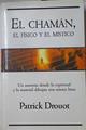 El Chaman el físico y el místico | 126447 | Drouot, Patick