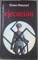 Ejecución | 117032 | Hassel, Sven