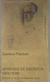Aprendiz de escritor (1830-1838) | 181096 | Flaubert, Gustave