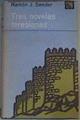 Tres novelas teresianas | 166357 | Sender, Ramon J
