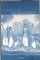 Misioneros: Dios contra los indios | 182816 | Lewis, Norman
