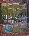 Plantas para patios: plantas de jardín | 168458 | Alonso de la Paz, Francisco Javier