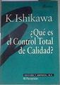 Qué es el Control Total de Calidad | 168967 | Ishikawa, K.
