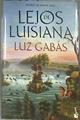 Lejos de Luisiana | 177963 | Gabás, Luz
