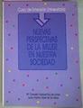 Nuevas Perspectivas De La Mujer En Nuestra Sociedad | 50797 | Vázquez / Urcelay