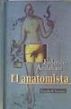 El anatomista | 164557 | Andahazi, Federico