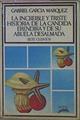 Increible Y Triste Historia De La Candida Erendira Y De Su Abuela Desalmada | 58933 | Garcia Marquez Gabriel