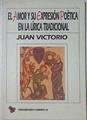 El amor y su expresión poética en la lirica tradicional | 121405 | Victorio Martínez, Juan Julián