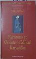 Aventuras en Oriente de Mikael Karvajalka | 85496 | Waltari, Mika