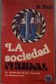 La sociedad feudal: la formación de los vínculos de dependencia | 184011 | Marc Bloch