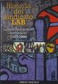 Historia Del Sindicato Lab Langile Abertzaleen Batzordeak ( 1975-2000) | 8229 | Majuelo Emilio