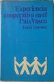 Experiencia Cooperativa En El Pais Vasco | 16305 | Corroño, Iñaki