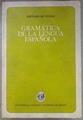 Gramatica de la Lengua Espanola Facsímil | 180828 | Texeda, Jeronimo de; Lope Blanch, Juan M. (editor