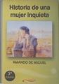 Historia e una mujer inquieta | 119615 | Amando de Miguel