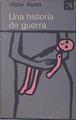 Una Historia De Guerra | 17350 | Alperi Victor