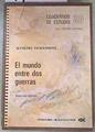 El Mundo entre dos guerras | 175123 | Traversoni, Alfredo
