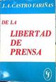 De La Libertad De Prensa | 50349 | Castro Fariñas J A