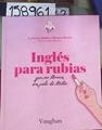 Inglés para rubias que no tienen un pelo de tontas | 158961 | La Vecina Rubia/Rivera, Mamen