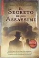 El secreto de los Assassini | 175176 | Escobar Golderos, Mario (1971- )