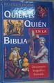 Quién Es Quién En La Biblia Diccionario Biográfico Ilustrado | 50708 | VVAA
