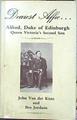 Dearest Alfie... Alfred Duke of Edimburgh, Queen Victoria´s second son | 141198 | Bee Jordan, John Van der Kiste