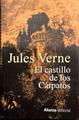 El castillo de los Cárpatos | 187709 | Verne, Jules (1828-1905)