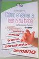 Cómo enseñar a leer a su bebé | 167744 | Doman, Glenn J.
