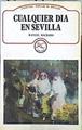 Cualquier día en Sevilla | 140994 | Machado, Manuel