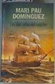 Las dos vidas del capitán | 163699 | Domínguez, Mari Pau (1963-)