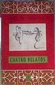Cuatro relatos La crónica del cura Areyzaga. Confidentes en Lastaola. Un secreto entre dos enemigos. | 186589 | Arteche Aramburu, Jose de
