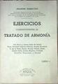 Ejercicios correspondientes al tratado de armonía libro 1 | 90654 | Zamacois, Joaquin