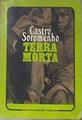 Terra Morta. Romance. | 178388 | Castro Soromenho