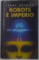 Robots e imperio | 91671 | Asimov, Isaac