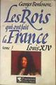 Les rois qui ont fait la France tome 3 Louis XIV | 182948 | Bordonox, Georges