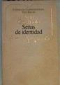Señas de identidad | 163749 | Foenkinos, David (1974- )