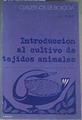 Introducción al cultivo de los tejidos animales | 162888 | Sharp, J. A.