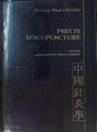 PRECIS D'ACUPUNCTURE. Bases Anatomo-Physiologiques. ( SIN Atlas) | 153448 | Castro, Docteur Paul