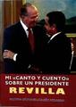 "Mi ""canto y cuento"" sobre un presidente Revilla" | 143106 | Sánchez-Marín Pizarro, Santos