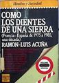 Como Los Dientes De Una Sierra | 16677 | Acuña Ramon Luis