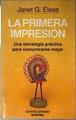 La primera impresión | 186732 | Elsea, Janet G.