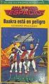 Baakra está en peligro ( Elige tu propia aventura ) | 139765 | Packard, Edward/Dave Cockrum (Ilustrador)