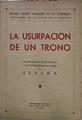 La Usurpación De Un Trono: Su Repercusión En El Pasado Y Sus Proyección En El Futuro | 58010 | Marqués De La Fortaleza